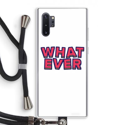Whatever: Samsung Galaxy Note 10 Plus Transparant Hoesje met koord