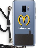 I'm lovin' you: Samsung Galaxy S9 Plus Transparant Hoesje met koord