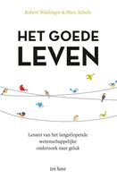 Het goede leven - Robert Waldinger, Marc Schulz - ebook - thumbnail