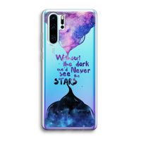 Stars quote: Huawei P30 Pro Transparant Hoesje