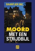 Moord met een strijdbijl (Paperback)