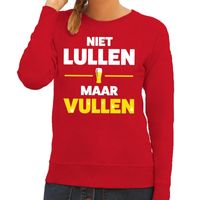 Niet Lullen maar Vullen tekst sweater rood voor dames - thumbnail