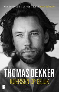 Koersen op geluk - Thomas Dekker - ebook