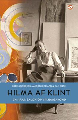Hilma af Klint en haar salon op vrijdagavond (Paperback)