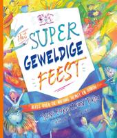 Het supergeweldige feest (Hardback)