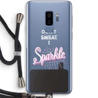 Sparkle quote: Samsung Galaxy S9 Plus Transparant Hoesje met koord