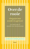 Over de rooie - Jan Bernard, Deedee van Waegeningh - ebook