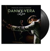 Danny Vera - Pressure Makes Diamonds Live LP Incl. De Hit Single Roller Coaster - thumbnail