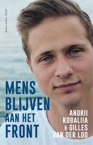 Mens blijven aan het front - Andrii Kobaliia, Gilles van der Loo - ebook