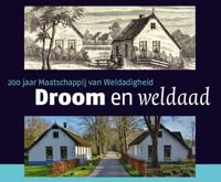 Droom en Weldaad (Hardback)