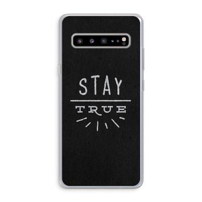Stay true: Samsung Galaxy S10 5G Transparant Hoesje
