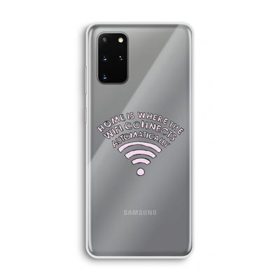 Home Is Where The Wifi Is: Samsung Galaxy S20 Plus Transparant Hoesje