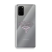 Home Is Where The Wifi Is: Samsung Galaxy S20 Plus Transparant Hoesje