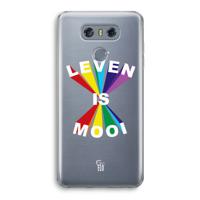 Het Leven Is Mooi: LG G6 Transparant Hoesje - thumbnail