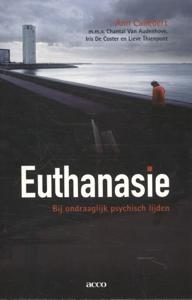 Euthanasie bij ondraaglijk psychisch lijden (Paperback)