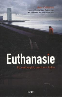 Euthanasie bij ondraaglijk psychisch lijden (Paperback)