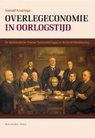 Overlegeconomie in oorlogstijd - Samuël Kruizinga - ebook