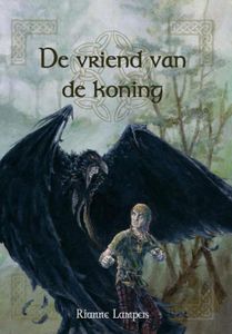De vriend van de koning - Rianne Lampers - ebook