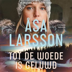 Tot de woede is geluwd