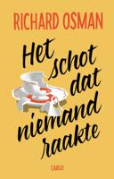 Het schot dat niemand raakte (Paperback) - thumbnail