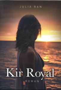 Kir Royal (Paperback)