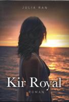 Kir Royal (Paperback)