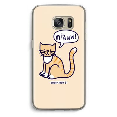 Miauw: Samsung Galaxy S7 Transparant Hoesje