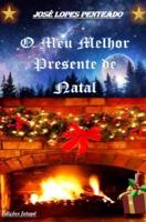 O Meu Melhor Presente de Natal - José Lopes Penteado - ebook