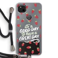 Don't forget to have a great day: Pixel 4a Transparant Hoesje met koord