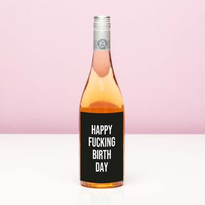 Wijnfles Happy fucking birthday - Rosé (Blush Rosé)