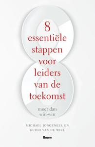 8 Essentiële stappen voor leiders van de toekomst (Paperback)