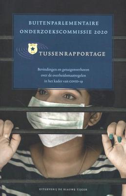 Tussenrapportage Buitenparlementaire Onderzoekscommissie 2020 (Paperback)