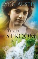 Tegen de stroom in - Lynn Austin - ebook - thumbnail