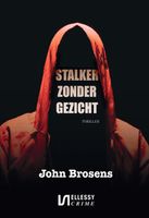 Stalker zonder gezicht - John Brosens - ebook