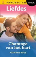 Chantage van het hart - Kathryn Ross - ebook
