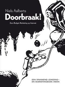 Doorbraak! - Niels Aalberts - ebook