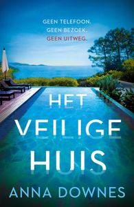Het veilige huis - Anna Downes - ebook