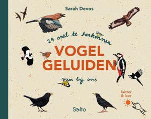 24 snel te herkennen vogelgeluiden van bij ons (Hardback)