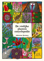 De vrolijke plantenencyclopedie - Adrienne Barman - Hardcover (9789045124179) - thumbnail