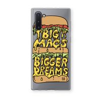 Big Macs Bigger Dreams: Samsung Galaxy Note 10 Transparant Hoesje