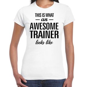 This is what an awesome trainer looks like cadeau t-shirt wit dames 2XL  -