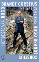 Het beste van Hugo Brandt Corstius volgens Hugo Brandt Corstius (Paperback)