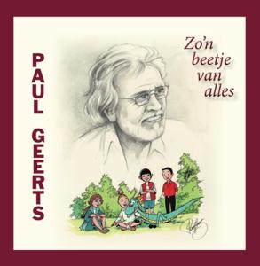 Paul Geerts, Zo&apos;n beetje van alles (Hardback)