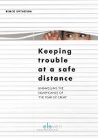 Keeping trouble at a safe distance - Remco Spithoven - ebook