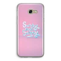 Sorry not sorry: Samsung Galaxy A5 (2017) Transparant Hoesje