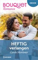 Heftig verlangen - Carole Mortimer - ebook