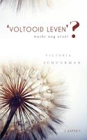 Voltooid leven? - Victoria Schuurman - ebook