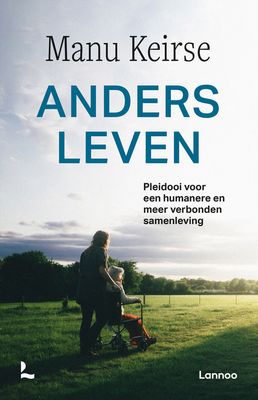 Anders leven - Manu Keirse - ebook