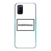 Ambitchious: Oppo A52 Transparant Hoesje