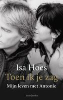 Toen ik je zag - Isa Hoes - ebook
